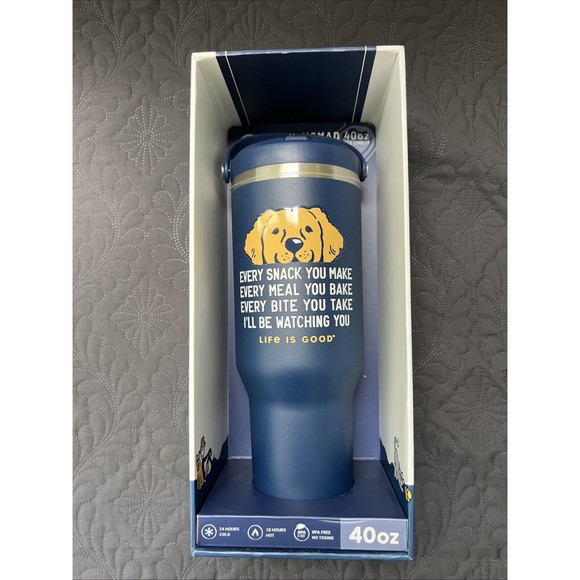 NIB LIFE IS GOOD 40 OZ  STAINLESS STEEL INSULATED TUMBLER "ILL BE WATCHING YOU" - Picture 1 of 8